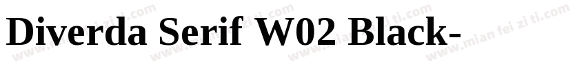Diverda Serif W02 Black字体转换